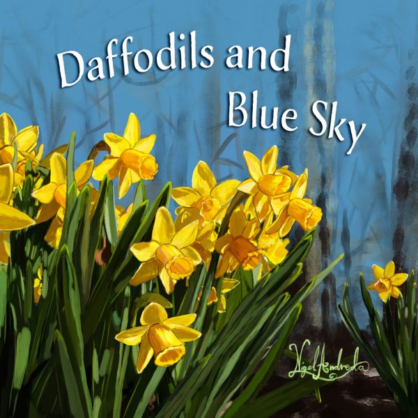 Daffodils and Blue Sky - EP