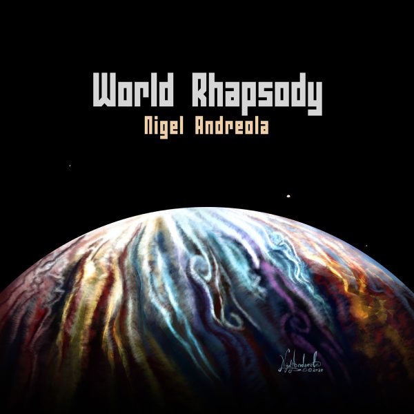 World Rhapsody by Nigel Andreola
